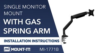 Single Monitor Mount With Gas Spring Arm  Install MI1771 [upl. by Hedley148]