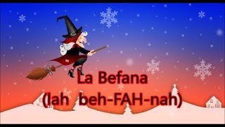 La Befana [upl. by Nyleak71]