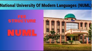 NUML Fee Structure   Complete Guide to National University of Modern Languages Tuition Fee [upl. by Kwang]