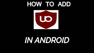 HOW TO ADD UBLOCK EXTENSION IN ANDROID shortvideo shorts [upl. by Namyh7]