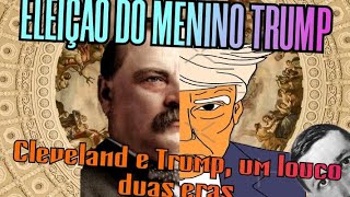 ELEIÇÕES DO TRUMP Uma velha novidade Historinhas Castelares 37 [upl. by Eidderf705]