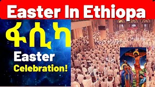 Ethiopian Easter  Easter in Ethiopia  Easter celebration in Ethiopia  ፋሲካ  ትንሳዔ  Fasika [upl. by Yddub759]