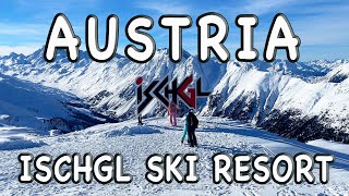 Ischgl Ski Resort in Austria  Review Best Slopes Restaurants ApresSki [upl. by Ruenhs]