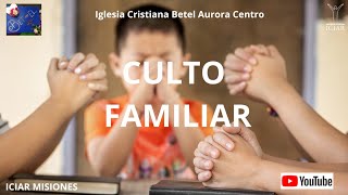 ICIAR EDO DE MEX CULTO FAMILIAR [upl. by Kenna165]