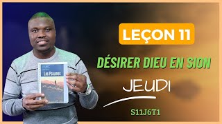 Leçon 11  Affermi comme le mont Sion  JEUDI [upl. by Marshal]