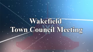 Wakefield Town Council Meeting  October 21st 2024 [upl. by Jarrid]