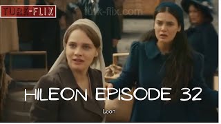 Hileon Hilal and Leon Season 2 Episode 32 118 [upl. by Lain831]