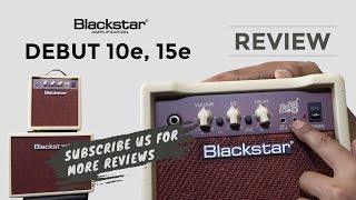 Blackstar Debut 10E amp 15E Review  Guitar Shop Nepal [upl. by Soracco]