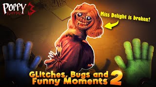 Poppy Playtime Chapter 3  Glitches Bugs and Funny Moments 2 [upl. by Aitsirt54]