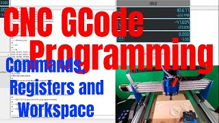 Manual GCode Programming Part1  Commands registers workspace and basic movement [upl. by Rodablas]