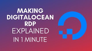 How To Make DigitalOcean RDP 2024 [upl. by Shela]