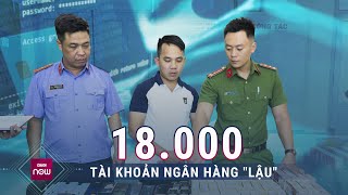 Mua bán trái phép hơn 18000 tài khoản ngân hàng trong lúc đang chấp hành 12 tháng cải tạo [upl. by Bathsheba]