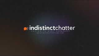 What Is Indistinct Chatter [upl. by Adria]