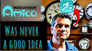 Why the Intellivision Amico was never a good idea despite Tommy Tallarico recorded from my shower [upl. by Raclima]