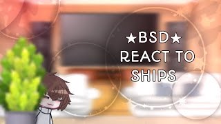 ★bsd react to ships★ bsdshipsread description REPOST [upl. by Iddet]