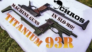 Titanium quotBerettaquot 93R 1of1 in the WORLD  Machine Guns in SloMo [upl. by Rockwood772]