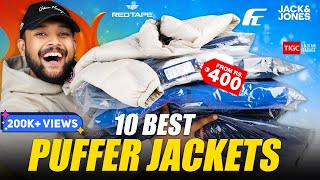 Top 10 Best Puffer Jacket Under 2000 🔥 Winter Jackets Haul 2024  REDTAPE Fort Collin  ONE CHANCE [upl. by Eillek]