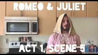 Romeo amp Juliet  Act 1 Scene 5 [upl. by Drofnats]