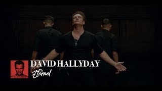 David Hallyday  Éternel Clip Officiel [upl. by Wyndham167]