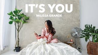 Milissa Grande  Its You Lyric Video [upl. by Asirralc]