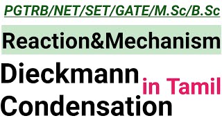 6 Dieckmann Condensation  Name Reaction with Mechanism  In Tamil [upl. by Cormier]