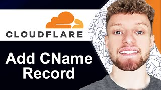 How To Add CNAME Record in Cloudflare Step By Step [upl. by Silda]