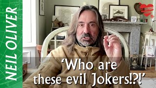 Neil Oliver Who are these evil Jokers [upl. by Caritta]