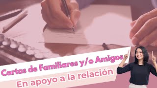 Como hacer las cartas de Familiares yo Amigos como apoyo o evidencia de la relación [upl. by Celeste619]