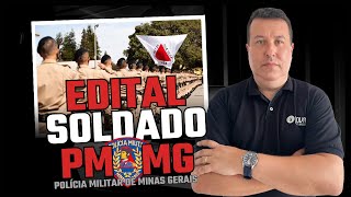 RaioX do Edital de Soldado da Polícia Militar Minas Gerais PM MG  CFSd 2025 [upl. by Amikahs]