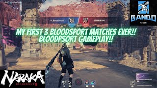 My First 3 Bloodsport Matches Ever Bloodpsort Gameplay [upl. by Amabil]