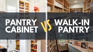 Kitchen pantry design  Walkin pantry vs the pantry cabinet [upl. by Thurlough]