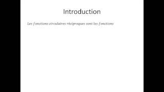 Fonctions circulaires réciproques partie 1  Introduction [upl. by Inoek]