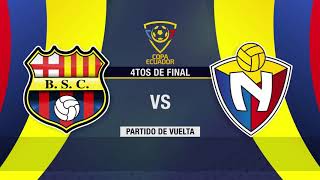 Promo Barcelona vs El Nacional  Cuartos de final vuelta Copa Ecuador [upl. by Mikeb]