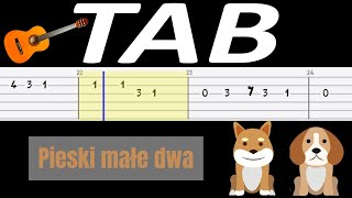 🎸 Pieski małe dwa  melodia TAB gitara 🎵 TABY I NUTY W OPISIE 🎼 [upl. by Hnil]