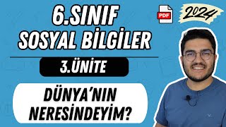 6Sınıf Sosyal Bilgiler 3Ünite Dünyanın Neresindeyim [upl. by Brand]