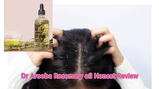 Dr Arooba Rosemary Oil Honest Review [upl. by Gardel]