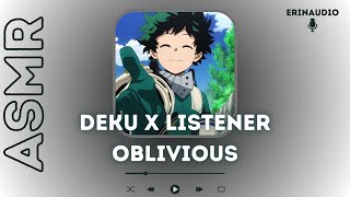 Deku x Listener Oblivious  feat Uraraka Jiro amp Yaoyorozu ASMR [upl. by Jezabel]