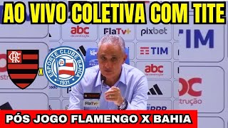 AO VIVO COLETIVA COM TITE PÓS JOGO FLAMENGO X BAHIA  BRASILEIRÃO 2024 [upl. by Eerolam]