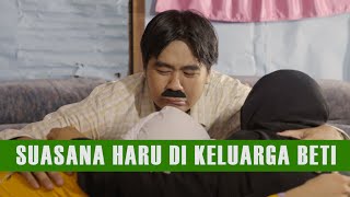 BERKAH RAMADHAN DI KELUARGA BETI [upl. by Cyrill]