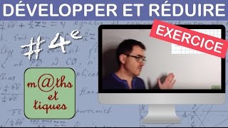 EXERCICE  Développer et réduire une expression  Quatrième [upl. by Allemrac]