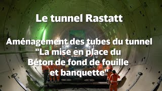 Le tunnel Rastatt Aménagement des tubes du tunnel [upl. by Northway]