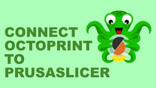 Conntect PrusaSlicer 28 to OctoPrint OctoPi [upl. by Attenev]