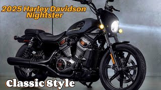 quotNew 2025 HarleyDavidson Nightster Reveiled  Modern Performance Meets Classic Style [upl. by Aemat]