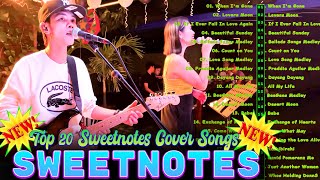 SWEETNOTES Nonstop Love Songs Medley 2024 Best OPM of Sweetnotes SWEETNOTES Nonstop Playlist 2024 [upl. by Anuahsed]