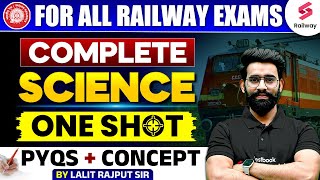 Science For All Railway Exams  Complete Science One Shot PYQs  Concept  By Lalit Rajput Sir [upl. by Kendrah]