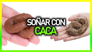 ► Qué significa SOÑAR CON CACA 💩  Significado de los sueños 💤 [upl. by Nohpets]