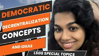 DEMOCRATIC DECENTRALIZATION  CONCEPTS AND IDEAS [upl. by Conall]