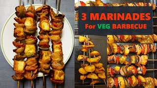 3 Easy Barbecue Marinade Recipes  How to marinate vegetables  Paneer tikkaMarination for barbecue [upl. by Ylecara]