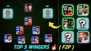 Top 5 Best Wingers in eFootball 25 🔥  For Free To Play Users  eFootball 25 [upl. by Felicie]