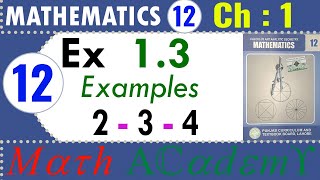 Math 12 Ex 13 Examples 2  3 and 4  Class 12 Mathematics Exercise 13 Solutions  2nd year math [upl. by Nate626]